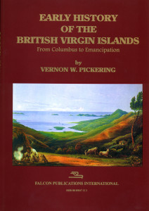 EARLY HISTORY OF THE BRITISH VIRGIN ISLANDS 2014 front dj